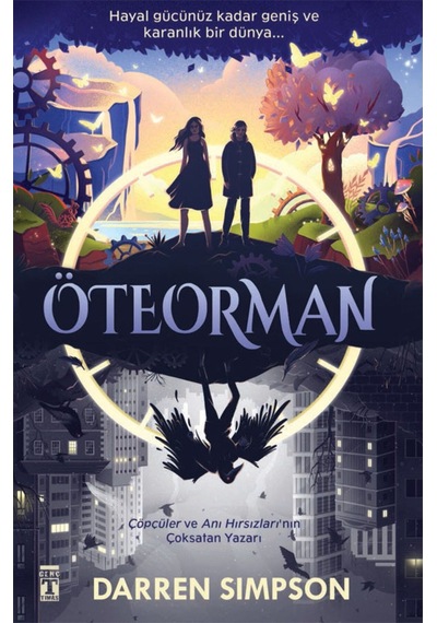 Öteorman Kitabı - Darren Simpson - Genç Timaş
