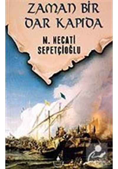 Mercankitap Zaman Bir Dar Kapıda / Sabırağacı Dizisi / Mustafa Necati Sepe...
