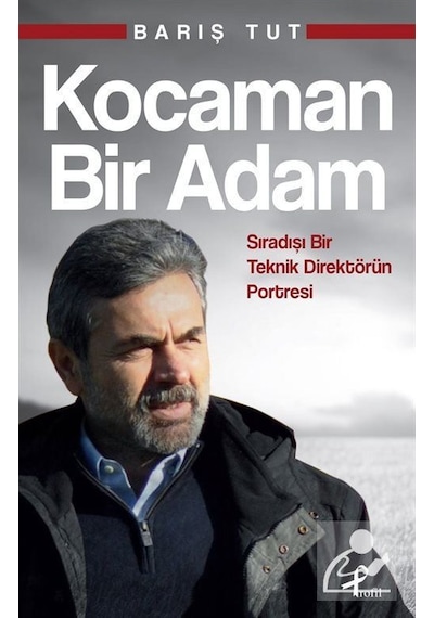 Kocaman Bir Adam - Barış Tut - Profil Kitap