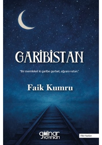 Garibistan / Faik Kumru