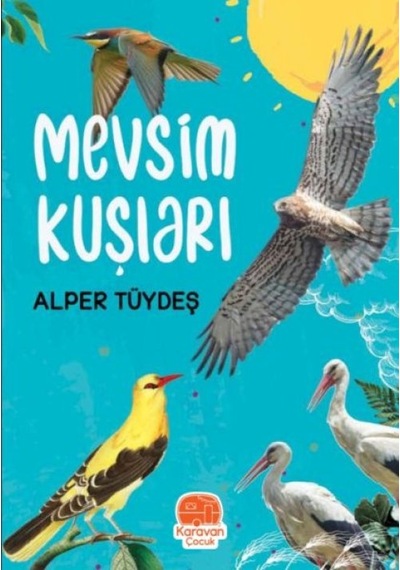 Mevsim Kuşları - Rzır-642571