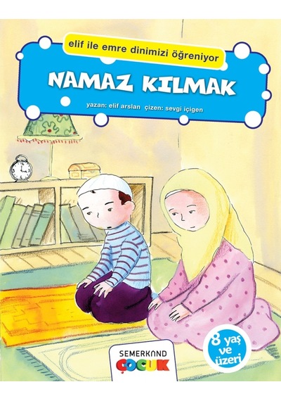 Namaz Kılmak - Elif Ile Emre | Elif Arslan N11.70980