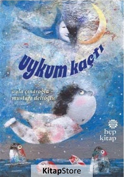 Kitapstore Uykum Kaçtı / Ayla Çınaroğlu
