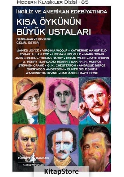 Kısa Öykünün Büyük Ustaları- İş Bankası Kültür Yayınları
