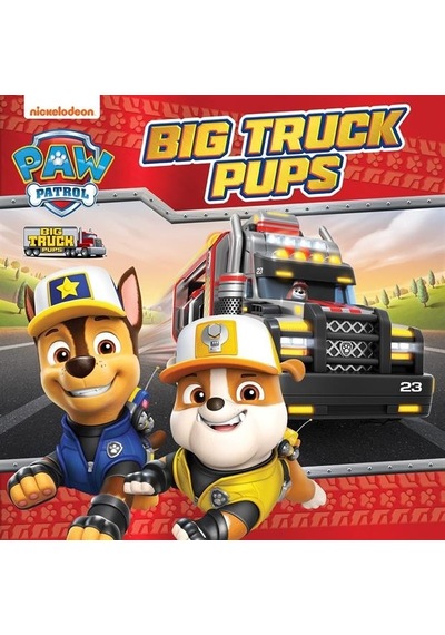 Big Truck Pups - Big Truck Pups