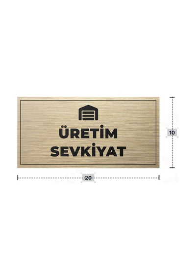 Üretım Sevkıyat Yazılı - Metal - Gold Renk - Kapı İsimliği - 20x10 Cm