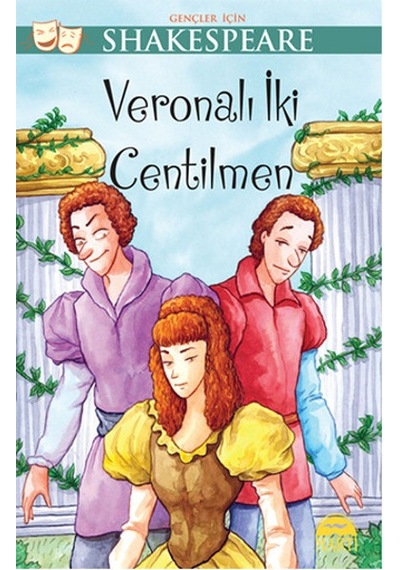 Gençler İçin Shakespeare - Veronalı İki Centilmen - William Shakespeare - Martı Yayınları