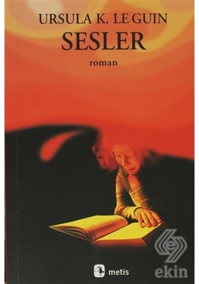 Sesler - Ursula K. Le Guin - Metis Yayınları