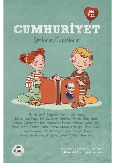 Cumhuriyet - ŞiirlerleÖykülerle- Elma Yayınevi
