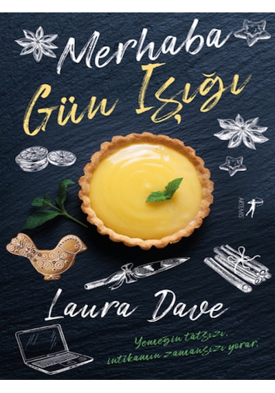 Merhaba Gün Işığı - Laura Dave - Artemis Yayınları