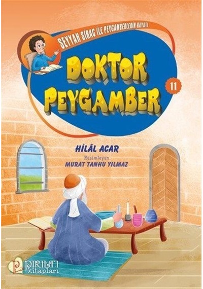 Doktor Peygamber / Hilal Acar