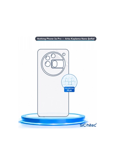 Schitec Nothing Phone 3a Pro Arka Yüzey Nano Hidrojel Koruyucu