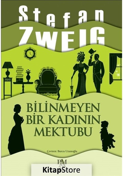 Bilinmeyen Bir Kadının Mektubu - Stefan Zweig - Panama Yayıncılık