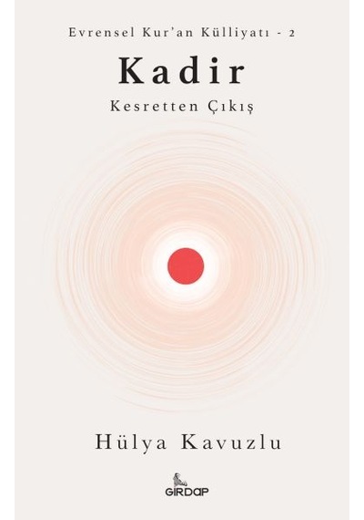 Kadir - Kesretten Çıkış
