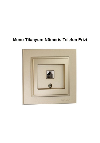 Mono Titanyum Nümeris Telefon Prizi