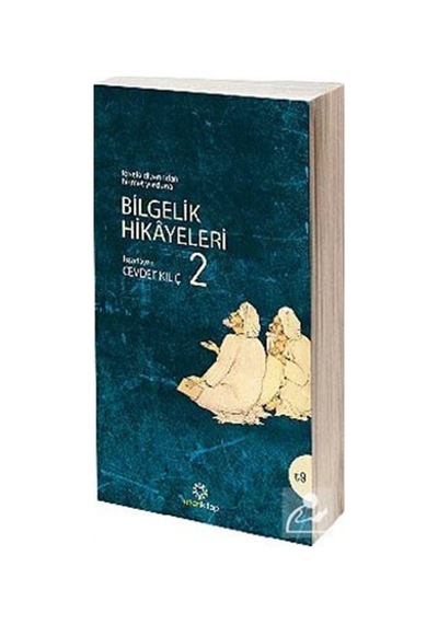 Bilgelik Hikayeleri 2 (Cep Boy) / Cevdet Kılıç 9789755747248