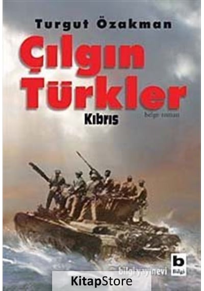 Kitapstore Çılgın Türkler / Kıbrıs / Turgut Özakman