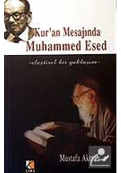 Kur'an Mesajında Muhammed Esed / Mustafa Akman