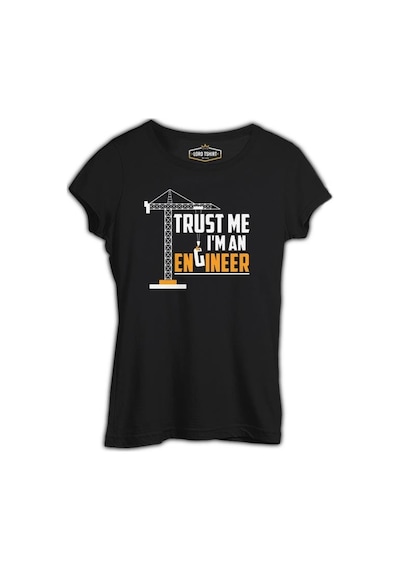 Trust Me I'm An Engineer - Vehicle Siyah Kadın Tshirt 001
