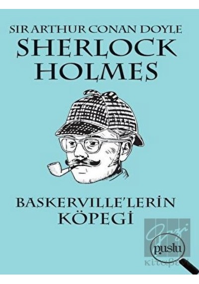 Sherlock Holmes - Baskerville’lerin Köpeği Puslu Yayıncılık - Puslu Yayıncılık