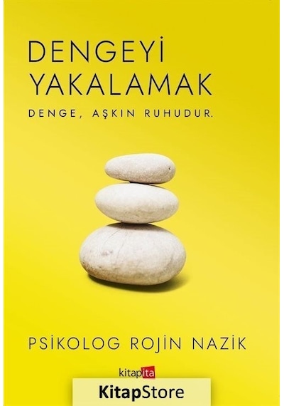 Dengeyi Yakalamak - Rojin Nazik - Kitapita