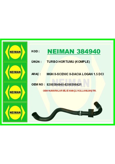 Bescher Turbo Hortumu Renault Turbo Hortumu Komple Megane Iı 02 Scenıc Iı 02 Dacıa Logan 06 1.5dci Neıman 384940 8200384940 8200240894 8200398421