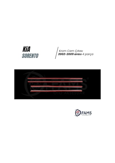 Kia Sorento Krom Cam Çıtası 4 Prç P.Çelik 2002-2010 Arası