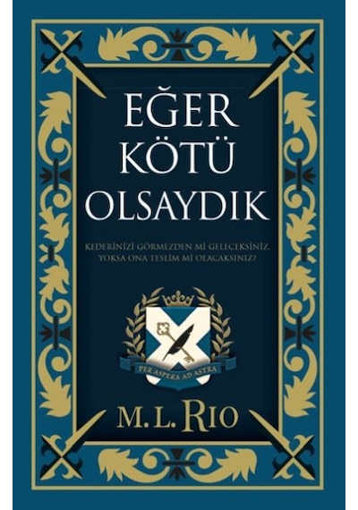 Eğer Kötü Olsaydık Yan Boyamalı Ciltli Özel Baskı - Elm-01-773189