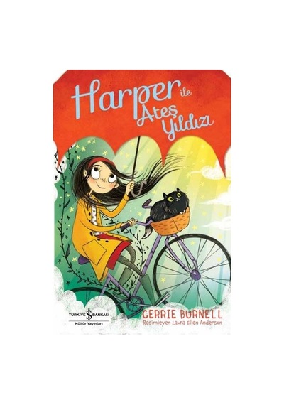 Harper ile Ateş Yıldızı - Cerrie Burnell - İş Bankası Kültür Yayınları