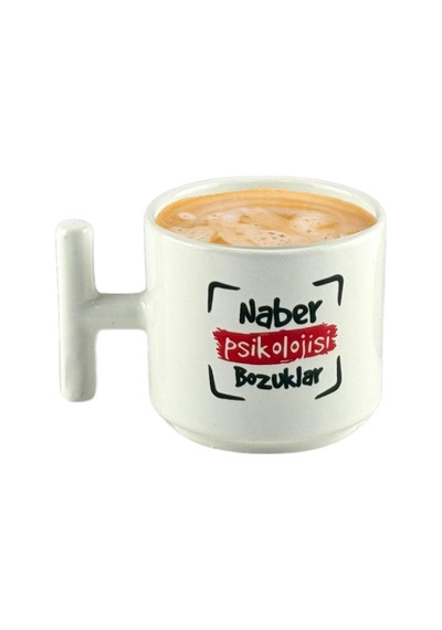 Deepcraft Best Quality 'naber Psikolojisi Bozuklar' T Kulplu Kupa Yılbaşı,sevgililer Günü Hediyelik Kupa 185ml Beyaz