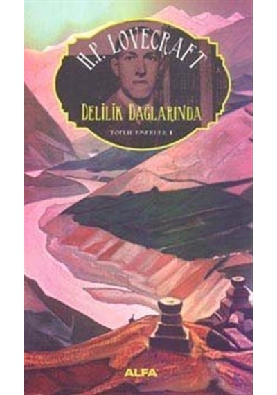 Delilik Dağlarında- Alfa Yayıncılık