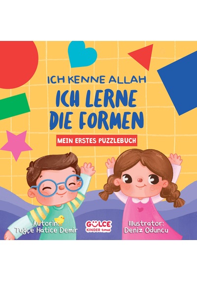 Ich Kenne Allah- Ich Lerne Die Formen - Rabbimi Biliyorum Şekilleri Öğreniyorum Tak-çıkar Kitap