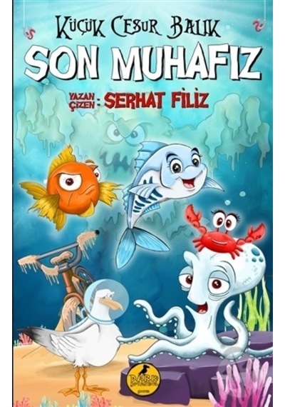 Küçük Cesur Balık - Son Muhafız - Serhat Filiz - Dark İstanbul