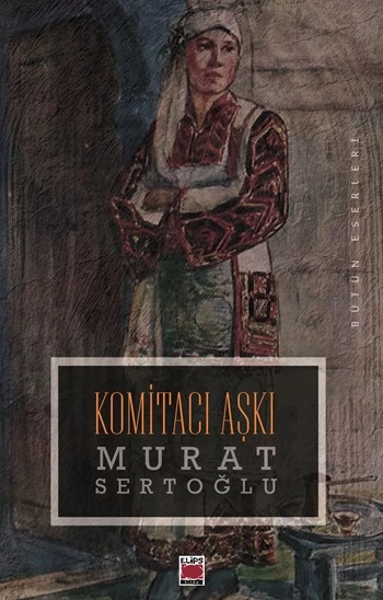 Komitacı Aşkı-roman