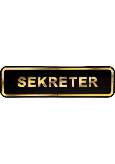 Abs Lüx Çift Katlı Yönlendirme Levhası Siyah-Altın Sekreter