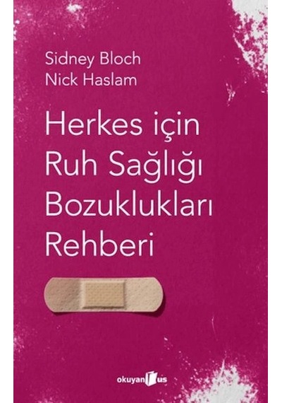 Herkes I C İn Ruh Sagˆlıgˆı Bozuklukları Rehberi