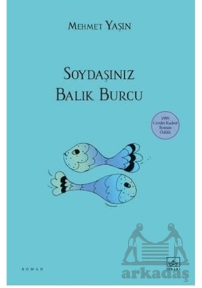 Soydaşınız Balık Burcu Ciltli İthaki Yayınları