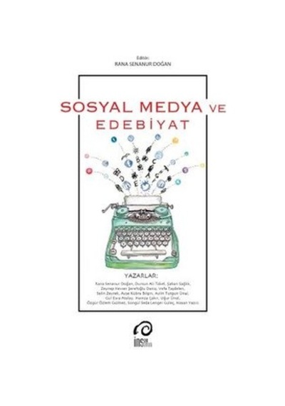 Sosyal Medya ve Edebiyat- İnsanSanat