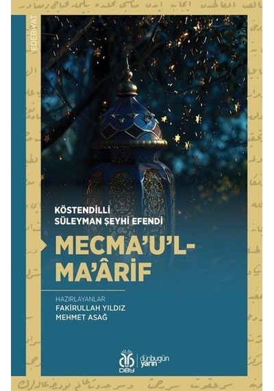 Mecma'u'l-ma'arif / Köstendilli Süleyman Şeyhî
