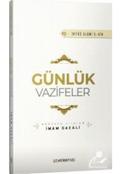 Günlük Vazifeler / İmam Gazali