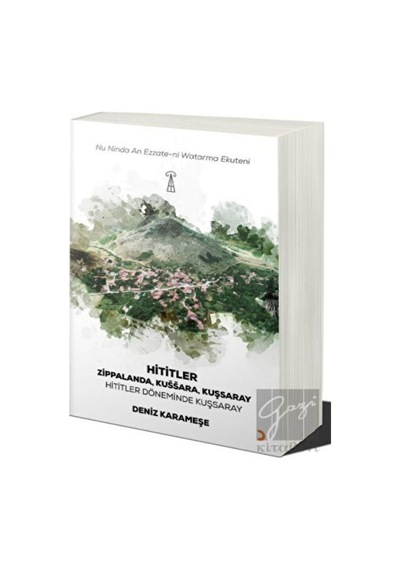Hititler -  Hititler Zamanında Kuşsaray -  Cinius Yayınları