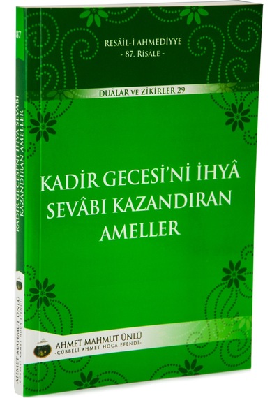 Kadir Gecesini Ihya Sevabı Kazandıran  Ameller