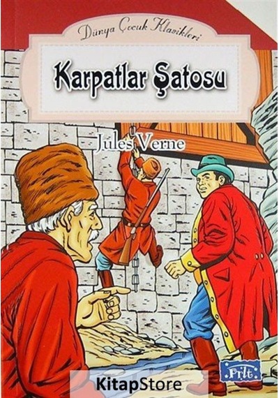 Karpatlar Şatosu / Dünya Çocuk Klasikleri / Jules Verne