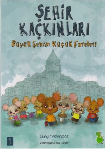 Şehir Kaçkınları 1 - Büyük Şehrin Küçük Fareleri