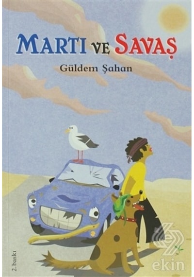Martı ve Savaş - Güldem Şahan - Tudem Yayınları