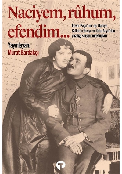 Naciyem, Ruhum, Efendim...