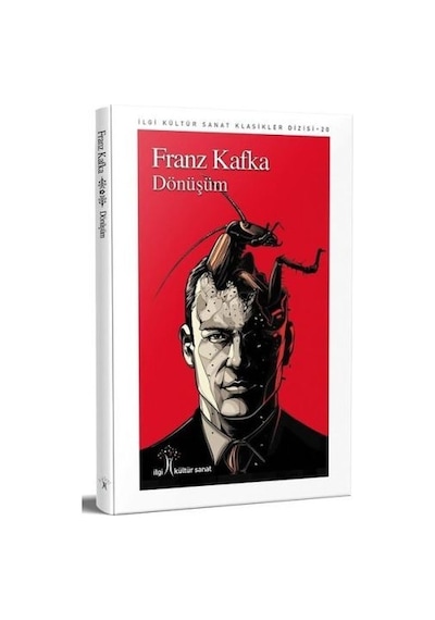 Dönüşüm - Franz Kafka - İlgi Kültür Sanat Yayınları