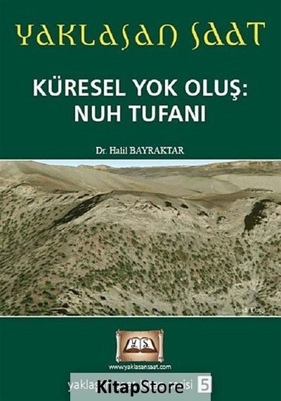 Küresel Yok Oluş: Nuh Tufanı - Halil Bayraktar - Tuva Tekstil