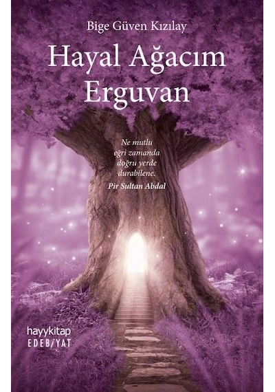 Hayal Ağacım Erguvan