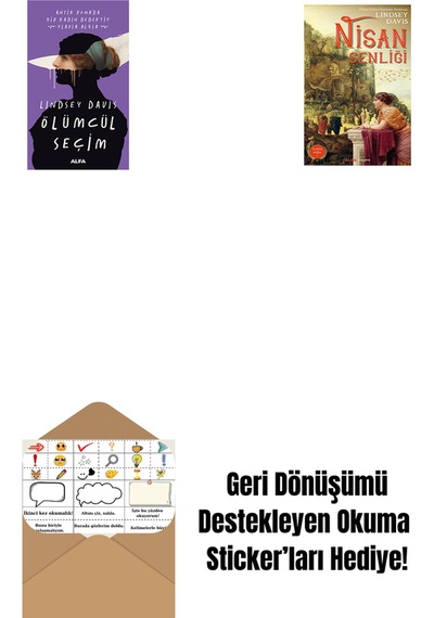 Ölümcül Seçim + Nisan Şenliği + Okuma Sticker'ları